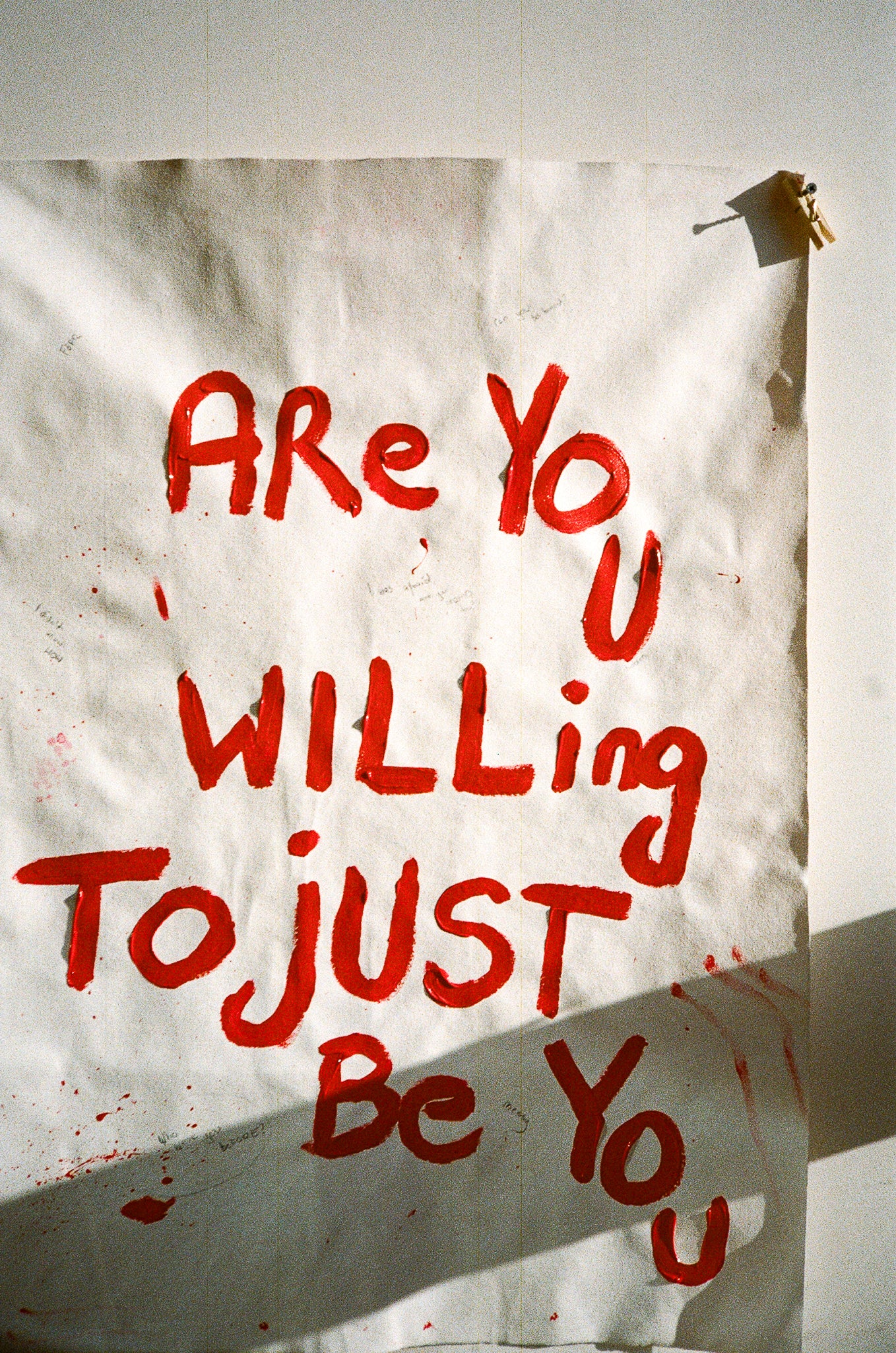 Are You Willing To Just Be You